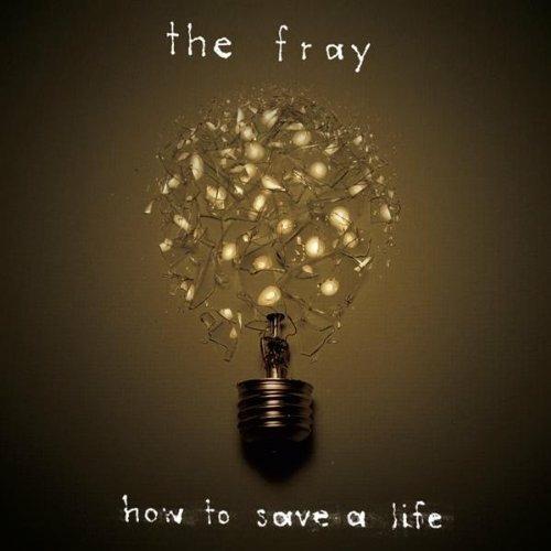 How To Save A Life - CD Audio di Fray
