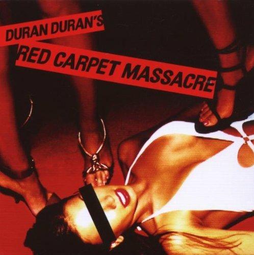 Red Carpet Massacre - CD Audio di Duran Duran