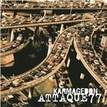 Karmagedon - CD Audio di Attaque 77