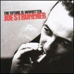 The Future Is Unwritten. Joe Strummer (Colonna sonora) - CD Audio di Joe Strummer