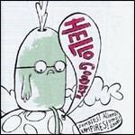 Zombies! Aliens! Vampires! Dinosaurs! - CD Audio di Hellogoodbye