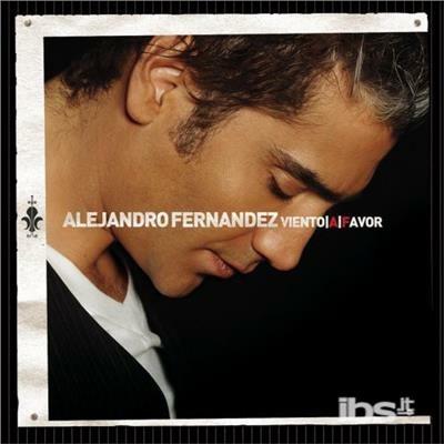 Viento A Favor - CD Audio di Alejandro Fernandez