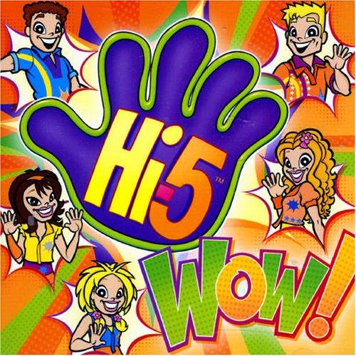 Wow! - CD Audio di Hi-5