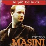 Le più belle di...Marco Masini - CD Audio di Marco Masini