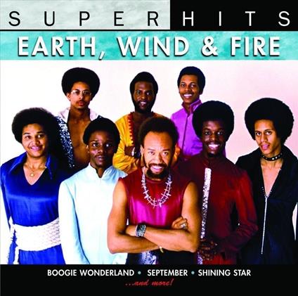 Super Hits - CD Audio di Earth Wind & Fire