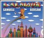 L'aldiquà (Disc Box Sliders) - CD Audio di Samuele Bersani