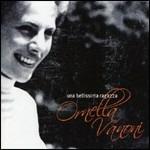 Una bellissima ragazza - CD Audio di Ornella Vanoni