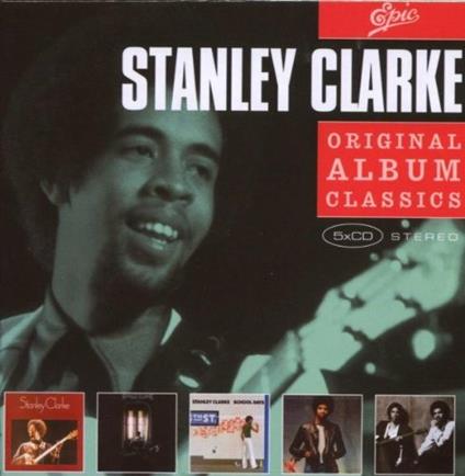 School Days - Stanley Clarke - Journey to Love - The Clarke/Duke Project - Modern Man (Original Album Classics) - CD Audio di Stanley Clarke