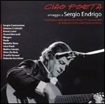 Ciao poeta. Omaggio a Sergio Endrigo - CD Audio