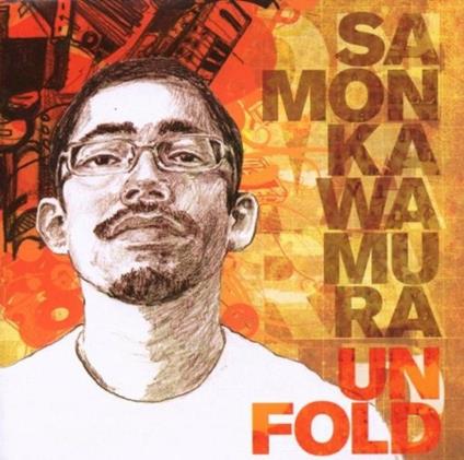 Unfold - CD Audio di Samon Kawamura