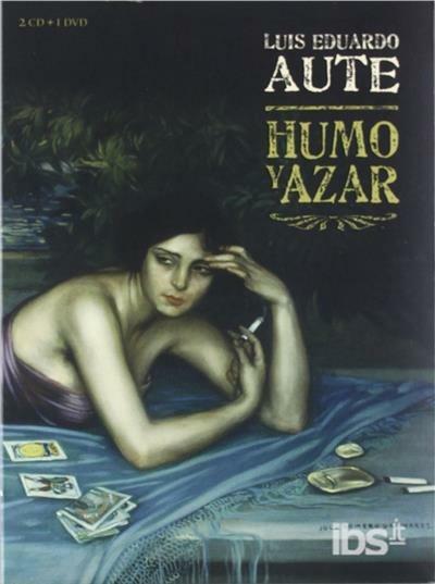 Humo Y Azar - CD Audio + DVD di Luis Eduardo Aute