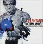 Dormi amore, la situazione non è buona - CD Audio di Adriano Celentano