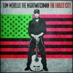 The Nightwatchman. The Fabled City