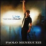 Live Musica Tour - CD Audio di Paolo Meneguzzi