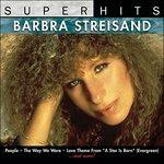 Super Hits - CD Audio di Barbra Streisand