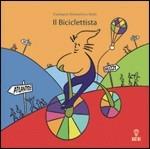 Il biciclettista - CD Audio di Domenico Fiumanò Violi