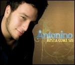 Resta come sei (+ Suoneria) - CD Audio Singolo di Antonino