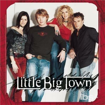Little Big Town - CD Audio di Little Big Town