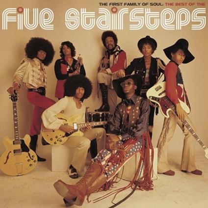 First Family of Soul-Best - CD Audio di Five Stairsteps