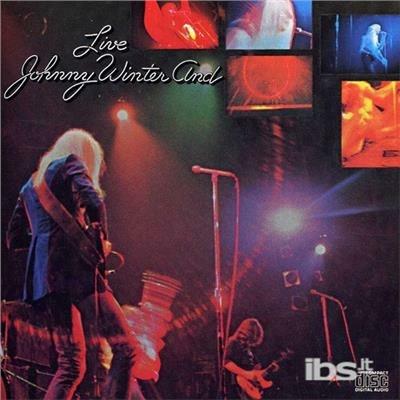 Live Johnny Winter & - CD Audio di Johnny Winter