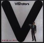 Pure Mania - CD Audio di Vibrators