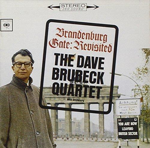 Brandenberg Gate. Revisited - CD Audio di Dave Brubeck