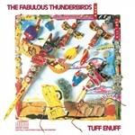 Tuff Enuff - CD Audio di Fabulous Thunderbirds
