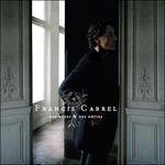 Des Roses & des Orties - CD Audio di Francis Cabrel