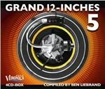 Grand 12-Inches vol.5 - CD Audio di Ben Liebrand
