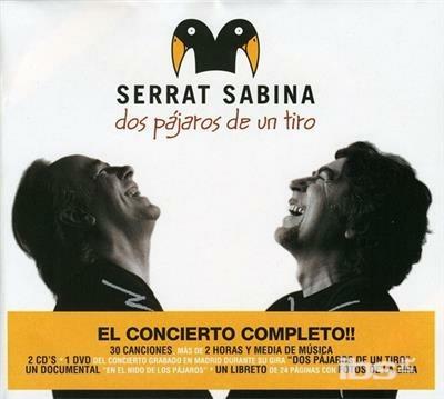 Dos Pajaros De Un Tiro - CD Audio + DVD di Serrat & Sabina