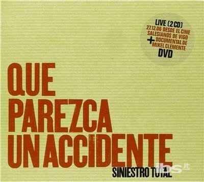 Que Parezca Un Accidente - CD Audio + DVD di Siniestro Total