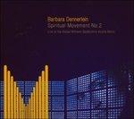 Spiritual Movement n.2 - CD Audio di Barbara Dennerlein