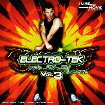 Electro Tek Vol 3 With Jey Jey & Lecktra - CD Audio + DVD