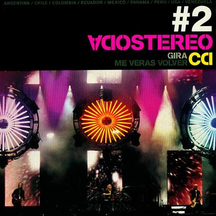 Vol. 2-Me Veras Volver Gira - CD Audio di Soda Stereo