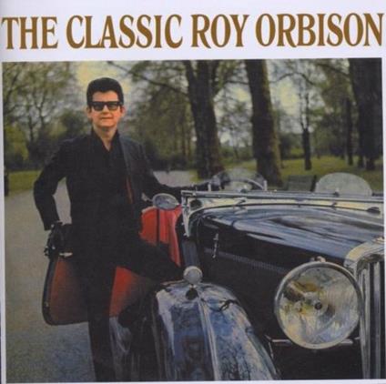 Classic Roy - CD Audio di Roy Orbison