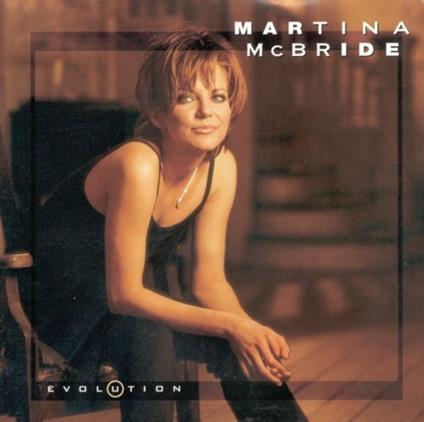 Evolution - CD Audio di Martina McBride