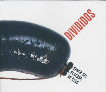 Vengo del Placard - CD Audio di Divididos