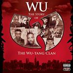 The Story Of The Wu-Tang Clan