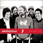 Best Yet - CD Audio di Switchfoot