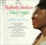 Silent Night. Songs For - CD Audio di Mahalia Jackson