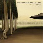 Sci-Fi Crimes - CD Audio di Chevelle