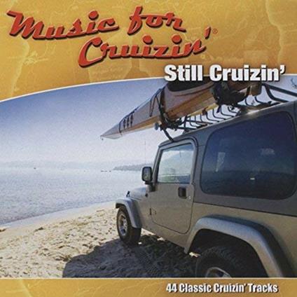Still Cruizin' -Music - CD Audio
