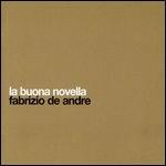 La buona novella - CD Audio di Fabrizio De André