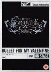 Bullet For My Valentine. The Poison. Live at Brixton (DVD) - DVD di Bullet for My Valentine