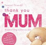 Forever Friends Thank You Mum (2 Cd)