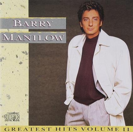 Greatest Hits vol.2 - CD Audio di Barry Manilow