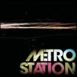 Metro Station - CD Audio di Metro Station