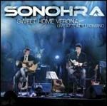 Sweet Home Verona (Disc Box Sliders) - CD Audio di Sonohra