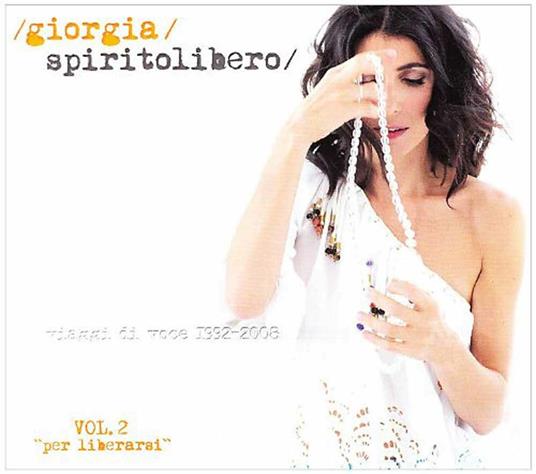 Spirito libero. Per liberarsi (Disc Box Sliders) - CD Audio di Giorgia