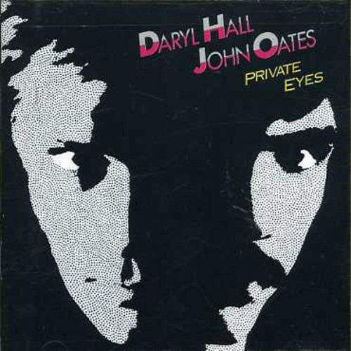 Private Eyes - CD Audio di Hall & Oates
